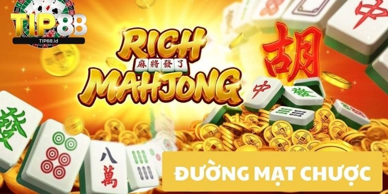 Đường mạc chược là gì?